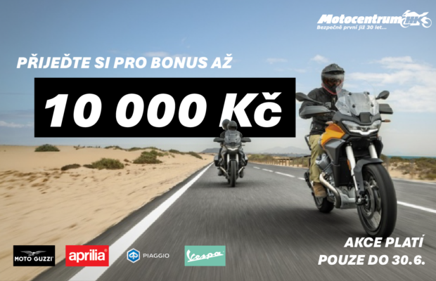 Bonus až 10 tisíc Kč k nákupu nových motocyklů Aprilia, Moto Guzzi, Vespa a Piaggio